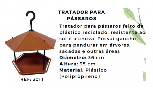 Tratador Para Pássaros Livres. Limpo, Ecológico Resistente Ao Sol E Chuva