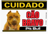 Placa De Advertência Pit Bull. Fixação Obrigatória Por Lei