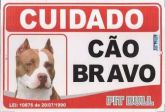 Placa Cão Pit Bull. Resistente Ao Sol E Chuva. Frete Grátis