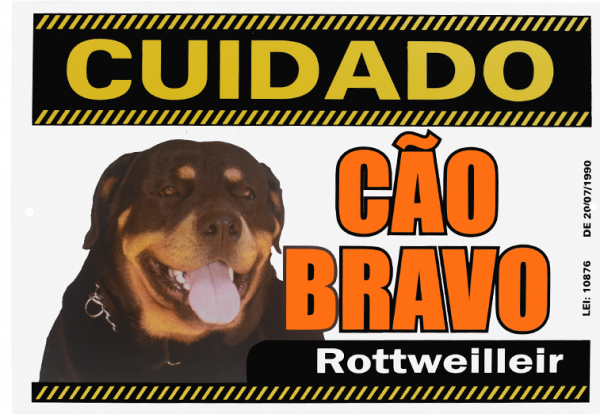 Placa De Advertência Rotweiller. Fixação Obrigatória Por Lei